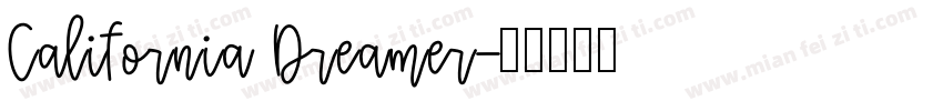 California Dreamer字体转换